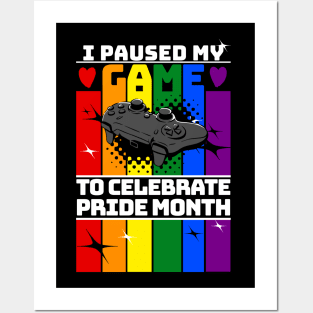 I paused My game to Celebrate Pride Month Posters and Art